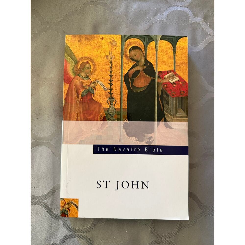The Navarre Bible: St. John (texts $ commentaries), Paperback - New Standard Ed.